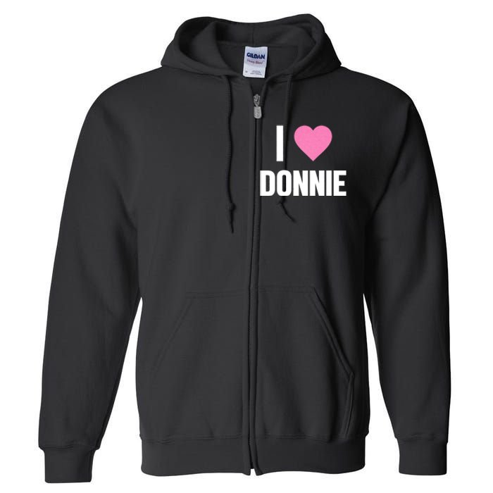 I Love Donnie Heart Full Zip Hoodie