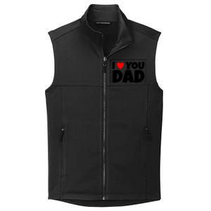 I Love Dad I Heart Dad Father's Gift Collective Smooth Fleece Vest