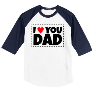 I Love Dad I Heart Dad Father's Gift Baseball Sleeve Shirt