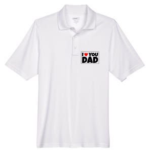 I Love Dad I Heart Dad Father's Gift Men's Origin Performance Pique Polo