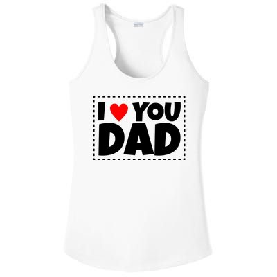 I Love Dad I Heart Dad Father's Gift Ladies PosiCharge Competitor Racerback Tank