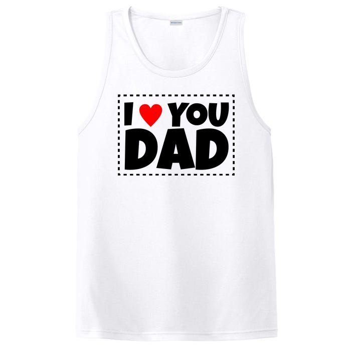 I Love Dad I Heart Dad Father's Gift PosiCharge Competitor Tank