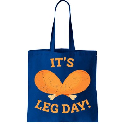 Its Leg Day Funny Workout Turkey Thanksgiving Lift Gym Gift Tote Bag