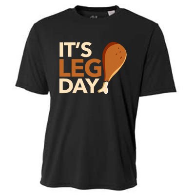 ItS Leg Day Funny Workout Turkey Thanksgiving Food Pilgrim Cooling Performance Crew T-Shirt