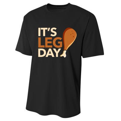 ItS Leg Day Funny Workout Turkey Thanksgiving Food Pilgrim Performance Sprint T-Shirt