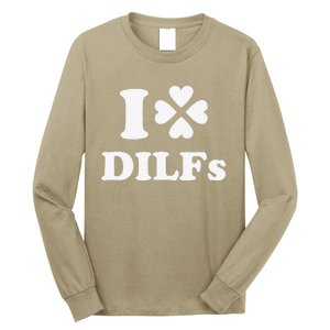 I Love Dilfs Saint Patrick's Day Green Clover Heart Hot Dad Long Sleeve Shirt