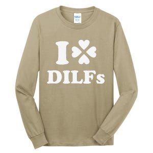 I Love Dilfs Saint Patrick's Day Green Clover Heart Hot Dad Tall Long Sleeve T-Shirt