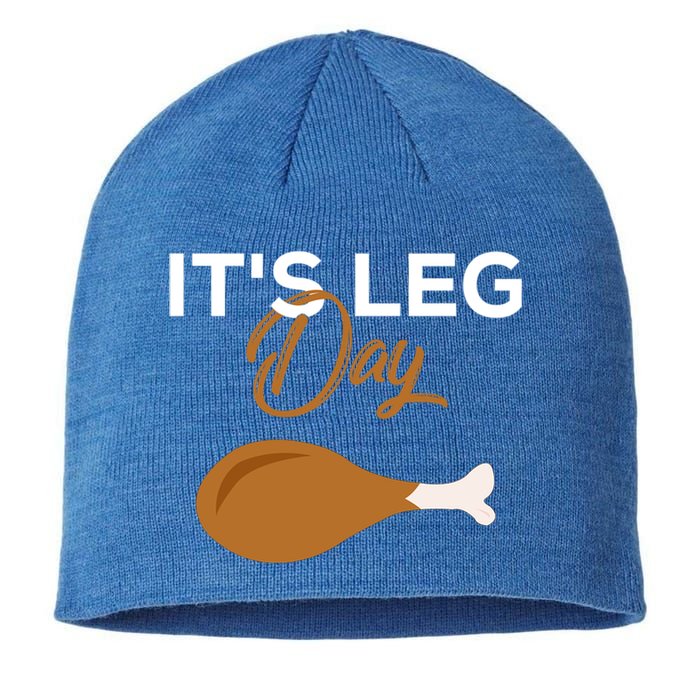 Its Leg Day Turkey Funny Thanksgiving Body Building Workout Gift Sustainable Beanie