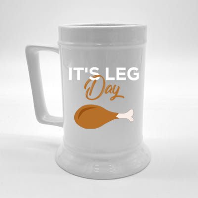 Its Leg Day Turkey Funny Thanksgiving Body Building Workout Gift Beer Stein