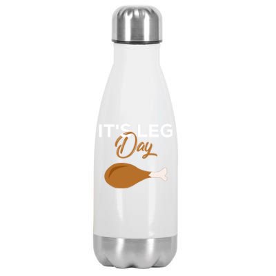 Its Leg Day Turkey Funny Thanksgiving Body Building Workout Gift Stainless Steel Insulated Water Bottle