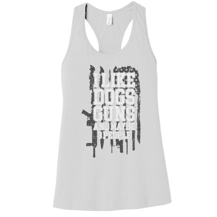 I Like Dogs Guns And Maybe 3 People Funny Usa Gun Lover Women's Racerback Tank