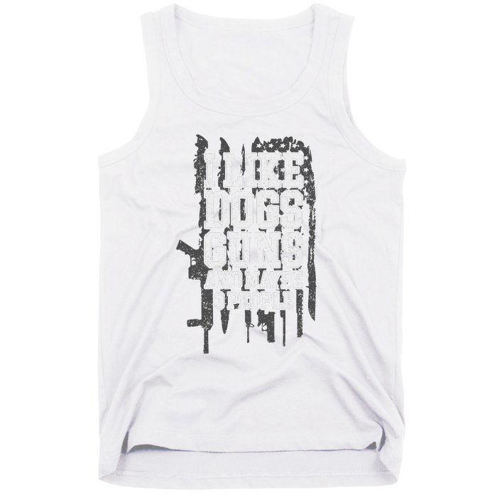 I Like Dogs Guns And Maybe 3 People Funny Usa Gun Lover Tank Top