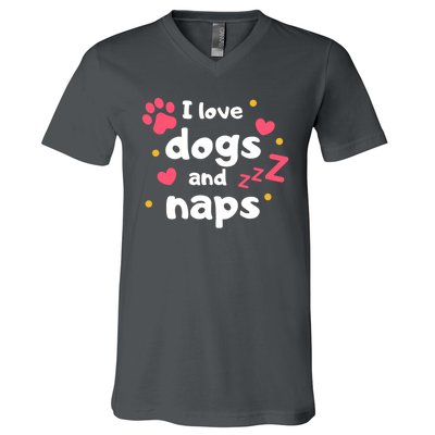 I Love Dogs And Naps V-Neck T-Shirt