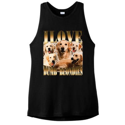 I Love Dumb Blondes Funny Meme Dog Lover Ladies PosiCharge Tri-Blend Wicking Tank