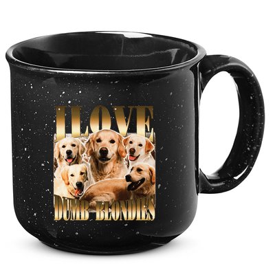I Love Dumb Blondes Funny Meme Dog Lover 15oz Campfire Ceramic Mug