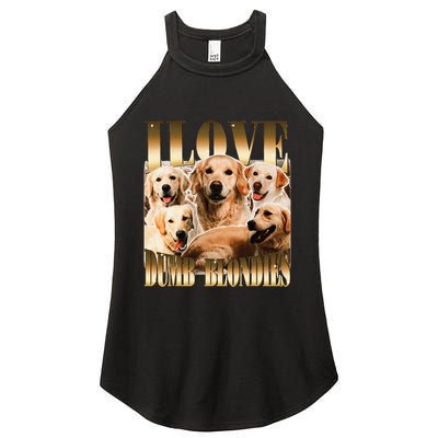 I Love Dumb Blondes Funny Meme Dog Lover Women's Perfect Tri Rocker Tank