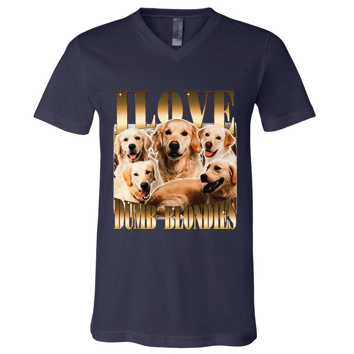 I Love Dumb Blondes Funny Meme Dog Lover V-Neck T-Shirt
