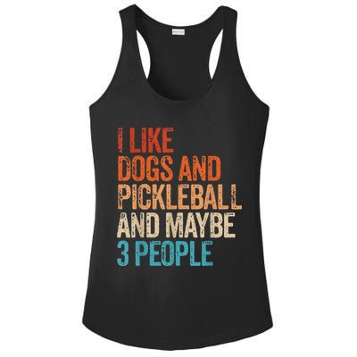 I Like Dogs Pickleball And Maybe 3 People Vintage Ladies PosiCharge Competitor Racerback Tank
