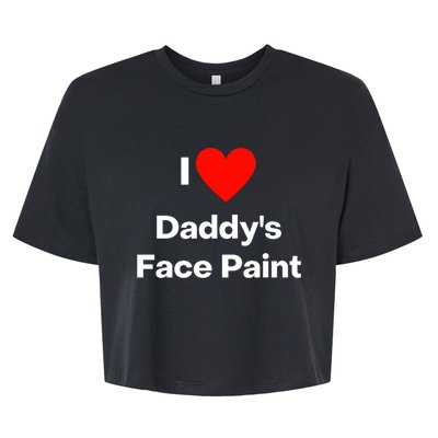 I Love Daddys Face Paint Gift Bella+Canvas Jersey Crop Tee