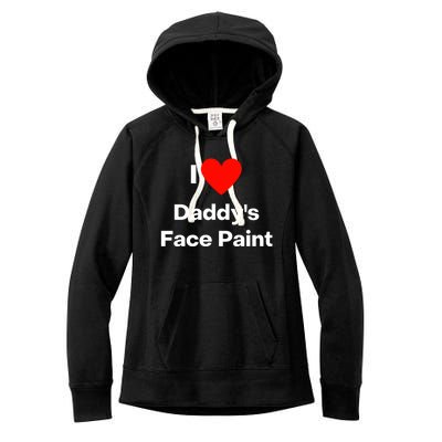 I Love Daddys Face Paint Gift Women's Fleece Hoodie