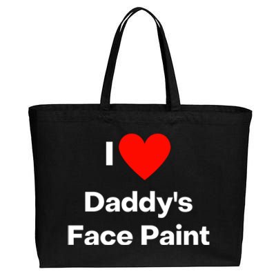 I Love Daddys Face Paint Gift Cotton Canvas Jumbo Tote