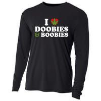 I Love Doobies And Boobies 420 Weed Stoner Funny Cooling Performance Long Sleeve Crew