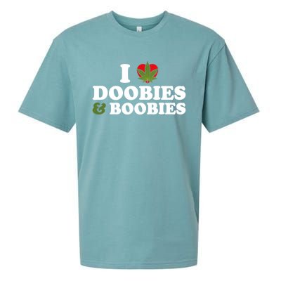 I Love Doobies And Boobies 420 Weed Stoner Funny Sueded Cloud Jersey T-Shirt