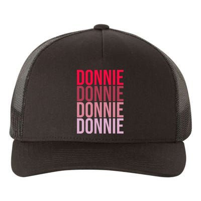 I Love Donnie First Name Donnie Yupoong Adult 5-Panel Trucker Hat