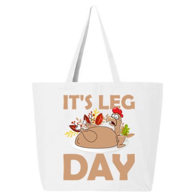 Its Leg Day Funny Turkey Gym Thanksgiving Gift 25L Jumbo Tote