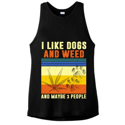 I Like Dogs And Weed And Maybe 3 People Ladies PosiCharge Tri-Blend Wicking Tank