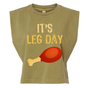 It's Leg Day Funny Workout Gym Turkey Thanksgiving Garment-Dyed Women's Muscle Tee