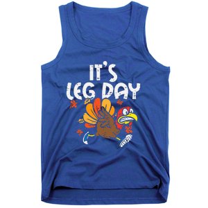 It's Leg Day Turkey Running Funny Thanksgiving Tank Top