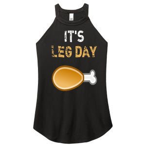 It's Leg Day Funny Workout Turkey Thanksgiving Women's Perfect Tri Rocker Tank