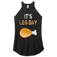 It's Leg Day Funny Workout Turkey Thanksgiving Women's Perfect Tri Rocker Tank