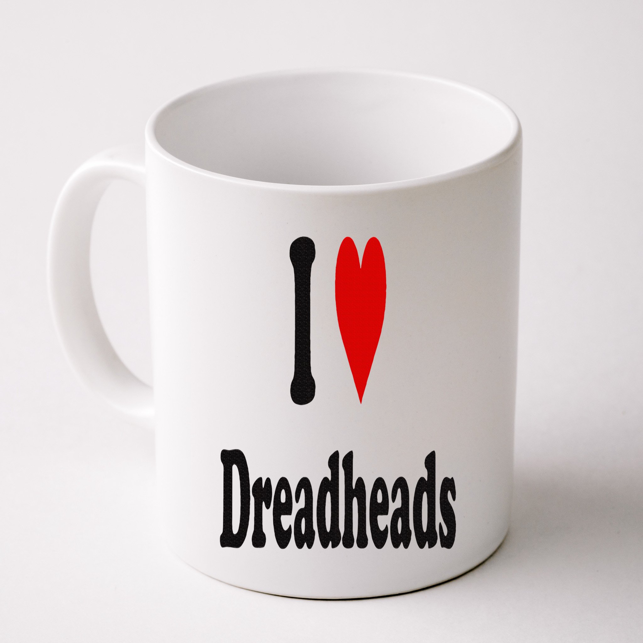 I Love Dreadheads I Heart Dreadheads Mug