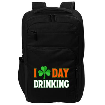 I Love Day Drinking Lucky Irish Shamrock Saint Patrick's Day Impact Tech Backpack
