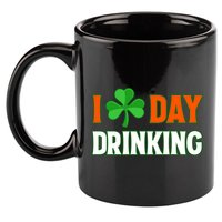 I Love Day Drinking Lucky Irish Shamrock Saint Patrick's Day 11oz C Handle Ceramic Mug