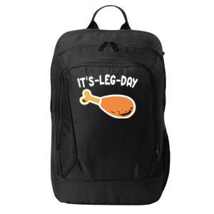 Its Leg Day Funny Thanksgiving Gym City Backpack