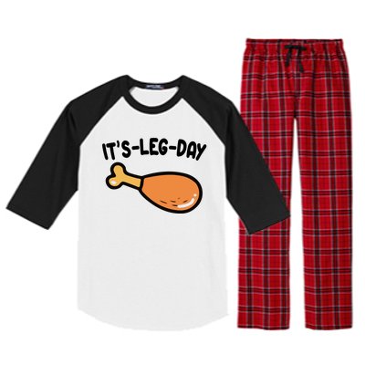 Its Leg Day Funny Thanksgiving Gym Raglan Sleeve Pajama Set