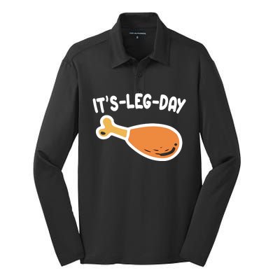 Its Leg Day Funny Thanksgiving Gym Silk Touch Performance Long Sleeve Polo