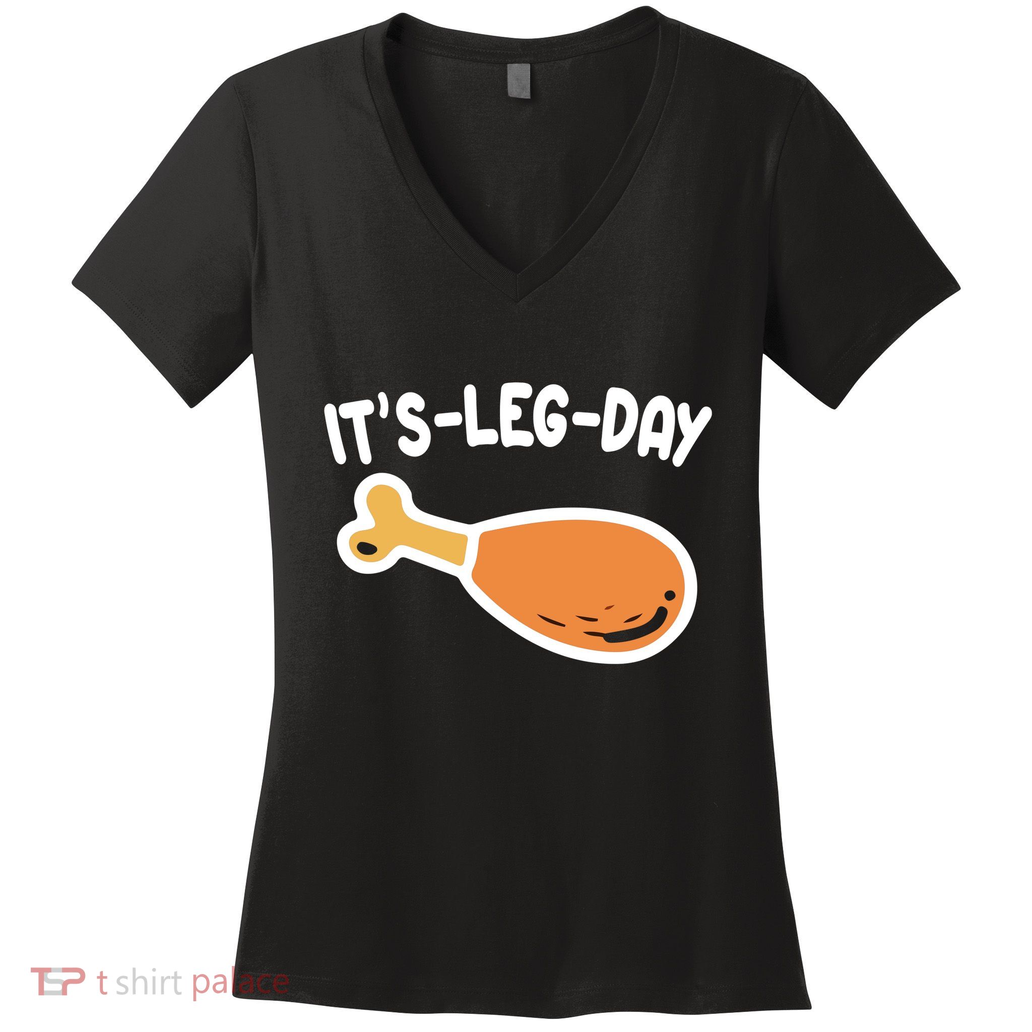 Its Leg Day Funny Thanksgiving Gym Women's V-Neck T-Shirt