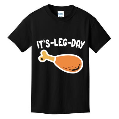 Its Leg Day Funny Thanksgiving Gym Kids T-Shirt