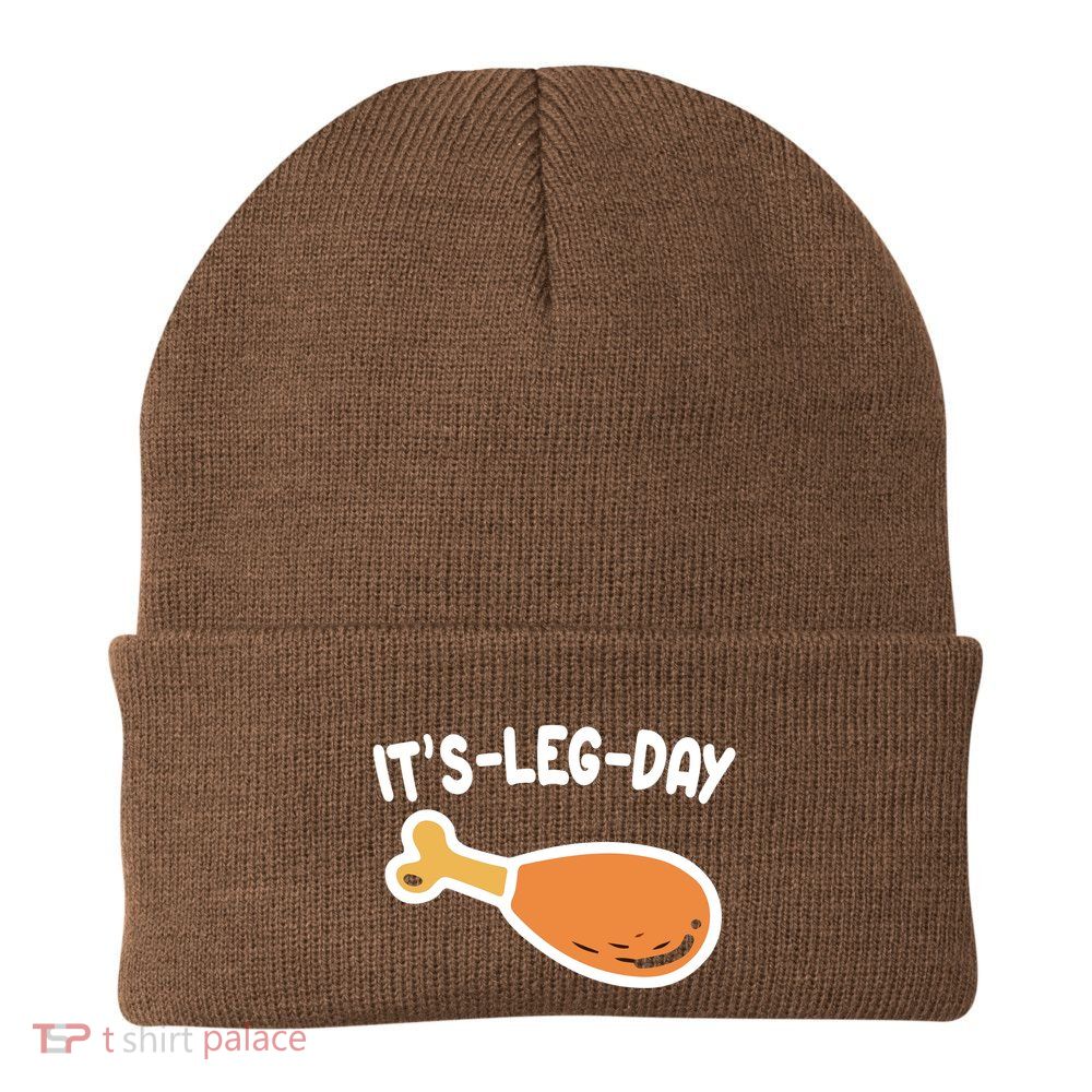 Its Leg Day Funny Thanksgiving Gym Beanie