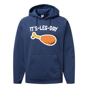 Its Leg Day Funny Thanksgiving Gym Performance Fleece Hoodie