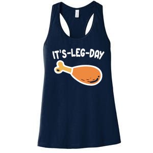 Its Leg Day Funny Thanksgiving Gym Women's Racerback Tank