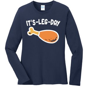 Its Leg Day Funny Thanksgiving Gym Ladies Long Sleeve Shirt