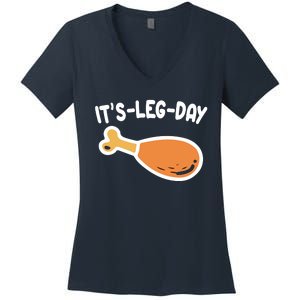 Its Leg Day Funny Thanksgiving Gym Women's V-Neck T-Shirt