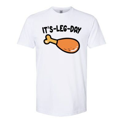 Its Leg Day Funny Thanksgiving Gym Softstyle® CVC T-Shirt