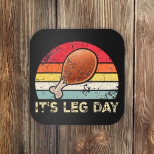 It's Leg Day Turkey Legs retroThanksgiving Coaster