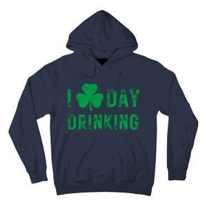 I Love Day Drinking Shamrock Heart Love St PaddyS Day Tall Hoodie